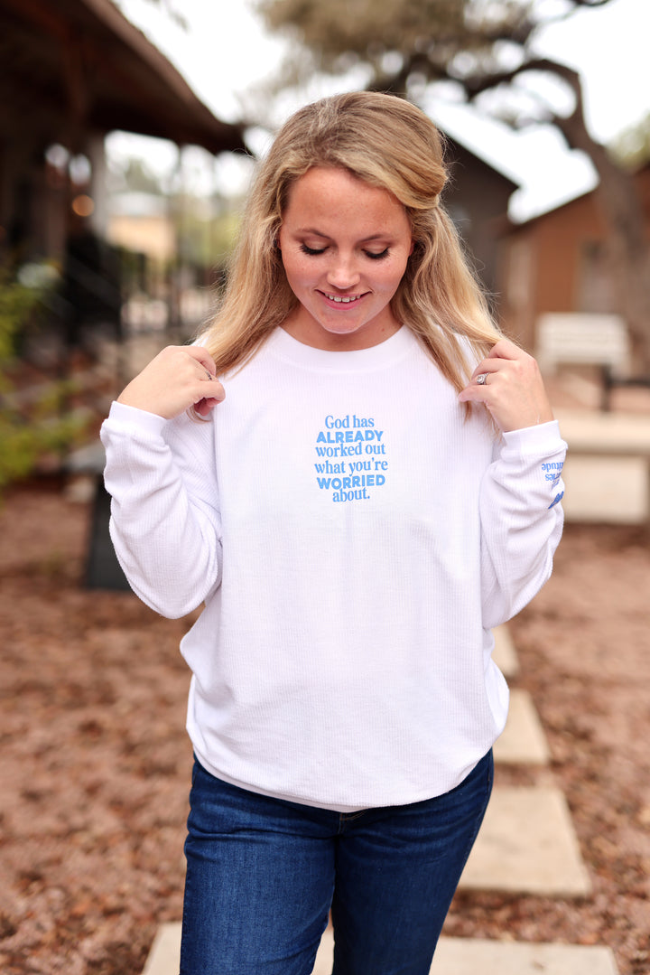 God Has You (White) - Corded Sweatshirt/Crew